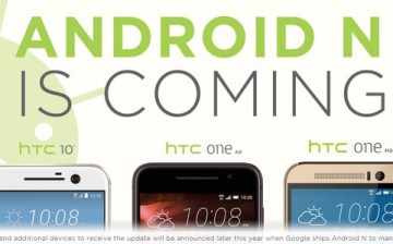 HTC confirms Android N arrival for HTC 10, One M9 and One A9.