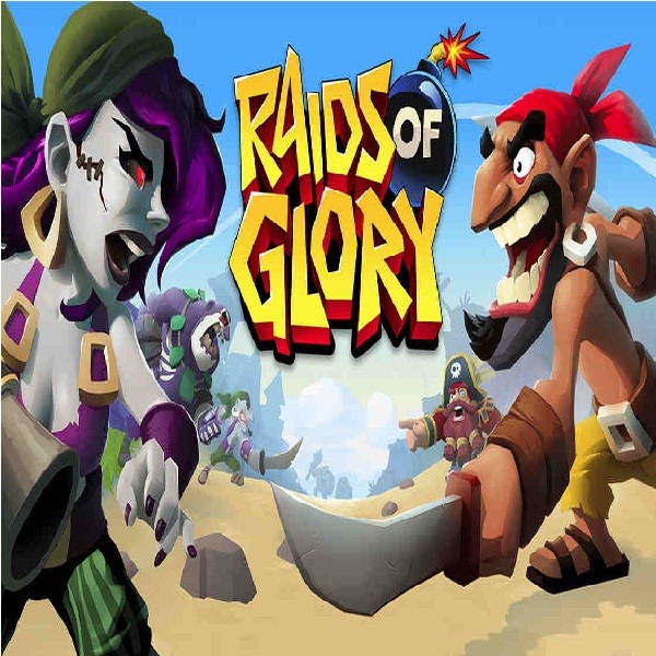 Raids of Glory