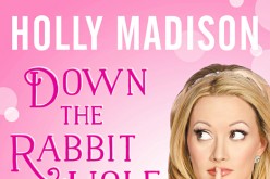 Holly Madison's Soon To Be Releases Memoir 'Down the Rabbit Hole'