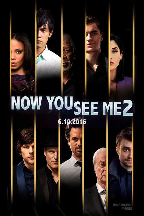 Now You See Me 2 promo pic